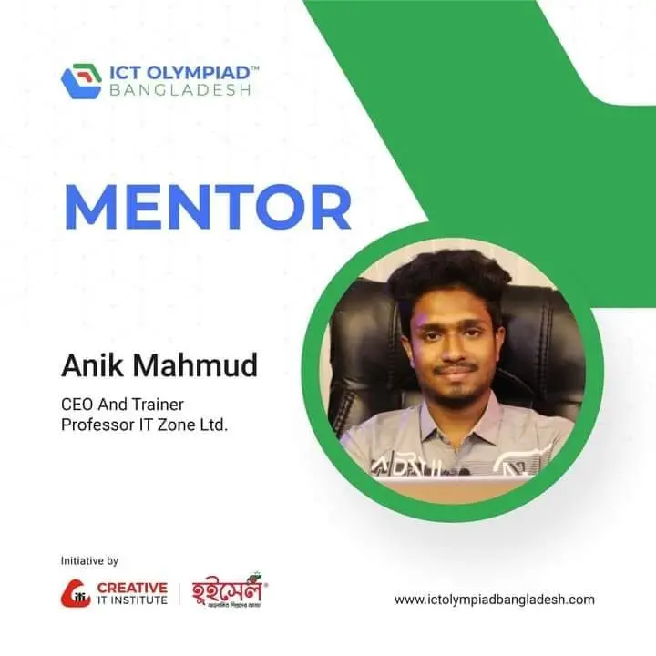 Official ICT Olympiad Bangladesh mentor poster naming Anik Mahmud as CEO and trainer of Professor IT Zone Limited.