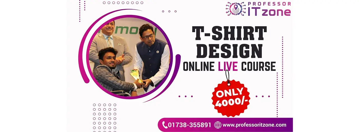 Professor IT Zone T-Shirt Design Online Live Course promotional banner.
