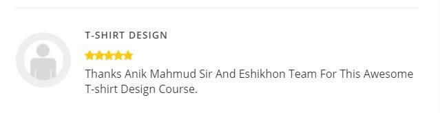 Supplied student review screenshot 6 about Anik Mahmud’s T-shirt design teaching and mentorship.