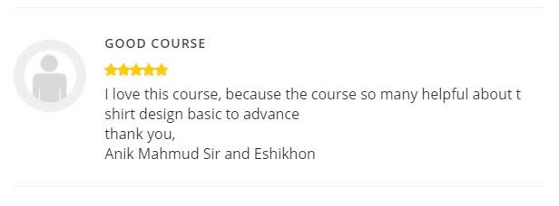 Supplied student review screenshot 8 about Anik Mahmud’s T-shirt design teaching and mentorship.